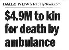 $4.9M to kin for death by ambulance